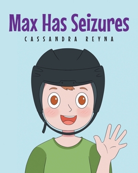 Paperback Max Has Seizures Book