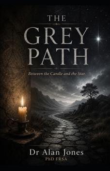 The Grey Path: Between the Candle and the Star