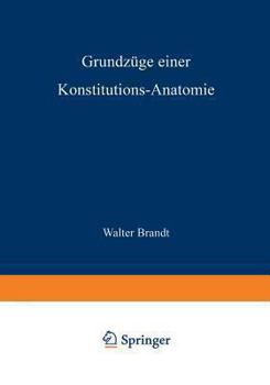 Paperback Grundzüge Einer Konstitutions Anatomie [German] Book
