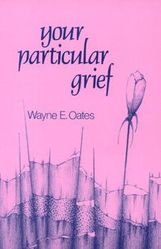 Paperback Your Particular Grief Book