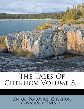 Paperback The Tales of Chekhov, Volume 8... Book