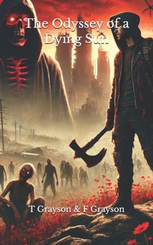 Paperback The Odyssey of a Dying Sun Book