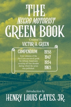 Paperback The Negro Motorist Green Book: 1938-1963 Book