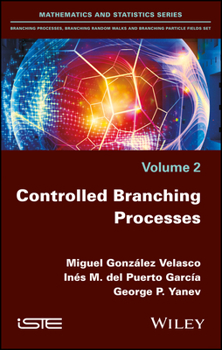 Misc. Controlled Branching Processes Book