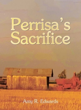 Perrisa's Sacrifice