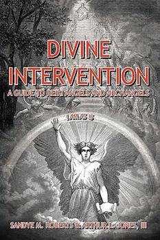Hardcover Divine Intervention: A Guide To Reiki Angels And Archangels Book