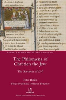 The Philomena of Chr?tien the Jew : The Semiotics of Evil