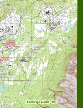 Weekly Planner: Anchorage, Alaska (1962): Vintage Topo Map Cover