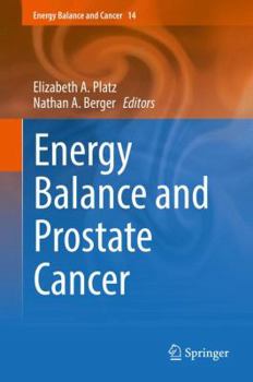 Hardcover Energy Balance and Prostate Cancer Book