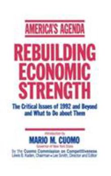 Hardcover America's Agenda: Rebuilding Economic Strength Book