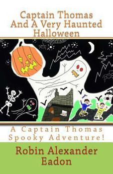 Paperback Captain Thomas and a Very Haunted Halloween Book