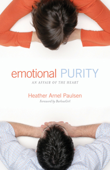 Paperback Emotional Purity: An Affair of the Heart (Includes Study Questions) Book