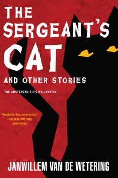 The Sergeant's Cat & Other Stories - Book  of the Amsterdam Cops Mysteries