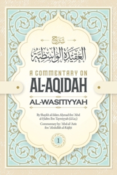 Paperback A Commentaary on Al-Aqidah Al-Wasitiyyah 2 Vol Set Book
