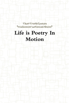 Paperback Life is Poetry In Motion Book