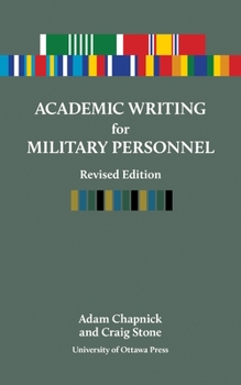 Paperback Academic Writing for Military Personnel, Revised Edition Book