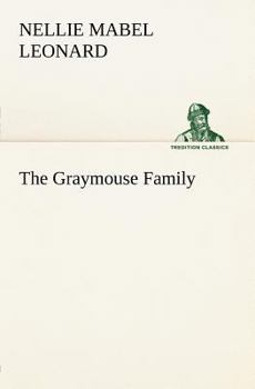 Paperback The Graymouse Family Book