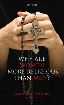 Hardcover Why Are Women More Religious Than Men? Book