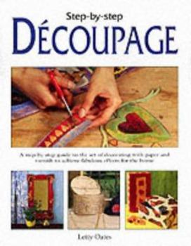 Hardcover Step-By-Step Decoupage Book