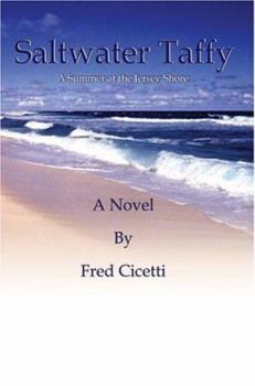 Paperback Saltwater Taffy: A Summer at the Jersey Shore Book