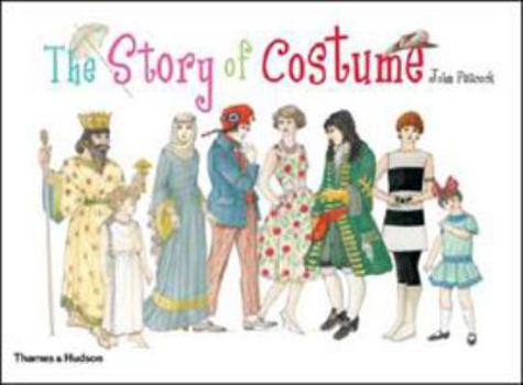 Hardcover The Story of Costume Book
