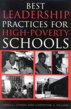 Best Leadership Practices for High-Poverty Schools