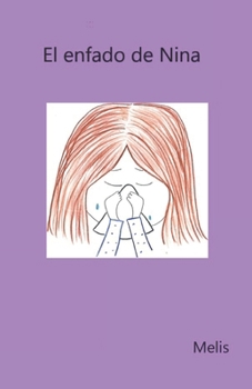 Paperback El Enfado de Nina [Spanish] Book