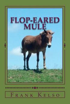 Paperback Flop-eared Mule Book