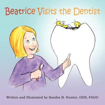 Paperback Beatrice Goes to the Dentist Book