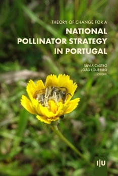 Theory of Change for a National Pollinator Strategy in Portugal (Natura Naturata)