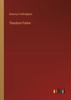 Paperback Theodore Parker Book