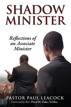 Paperback Shadow Minister: Reflections of an Associate Minister Book