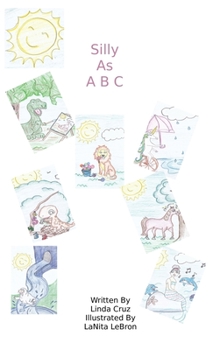 Hardcover Silly As ABC Book