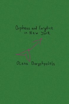 Paperback Orpheus and Eurydice in New York Book