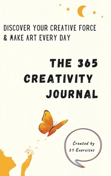 Hardcover The 365 Creativity Journal Book