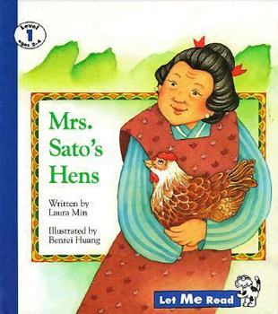 Hardcover Mrs. Sato's Hens, Let Me Read Series, Trade Binding Book