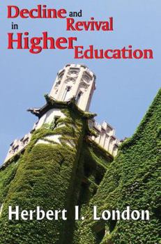 Hardcover Decline and Revival in Higher Education Book