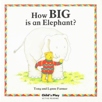 Hardcover How Big Is an Elephant? Book