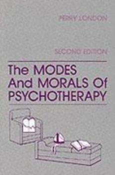 Paperback The Modes and Morals of Psychotherapy Book
