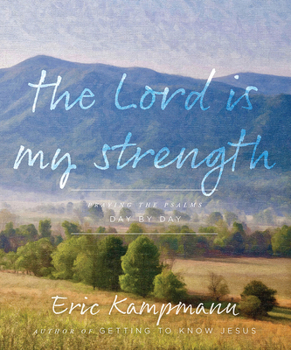 Paperback The Lord Is My Strength Book