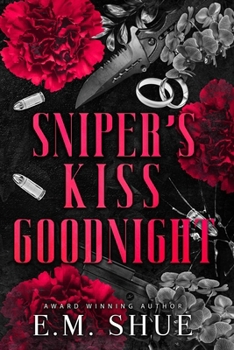 Paperback Sniper's Kiss Goodnight: A Securities International Novella Book