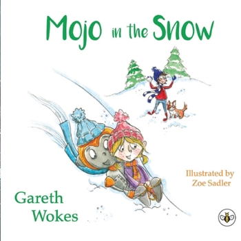 Paperback Mojo in the Snow Book