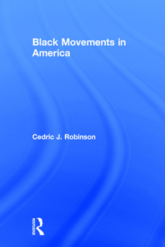 Paperback Black Movements in America Book