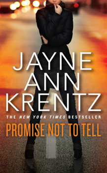 Promise Not to Tell - Book #2 of the Cutler, Sutter, & Salinas
