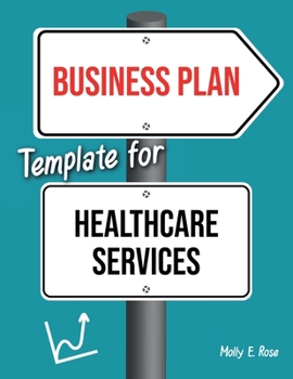 Paperback Business Plan Template For Healthcare Services Book