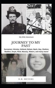 Paperback Journey to My Past: My DNA Adventure Book