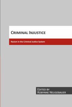 Paperback Criminal Injustice: Racism in the Criminal Justice System Book