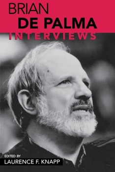 Brian De Palma: Interviews (Conversations With Filmmakers Series) - Book  of the Conversations With Filmmakers Series