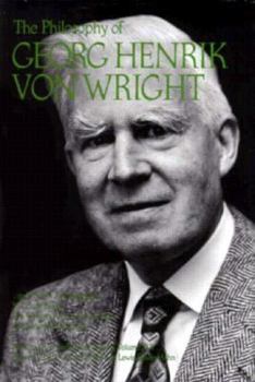 Hardcover The Philosophy of Georg Henrik Von Wright, Volume 19 Book