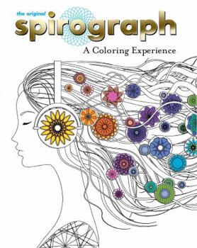 Paperback The Original Spirograph: A Coloring Experience Book